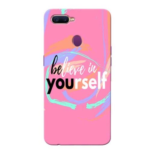 Believe In Oppo F9 Pro Mobile Cover