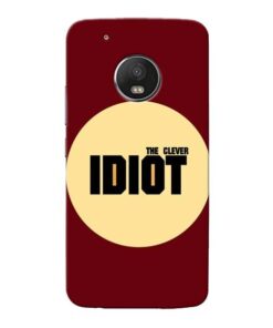 Clever Idiot Moto G5 Plus Mobile Cover