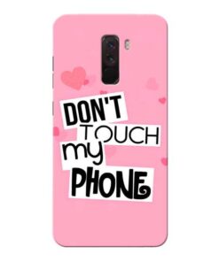Dont Touch Xiaomi Poco F1 Mobile Cover