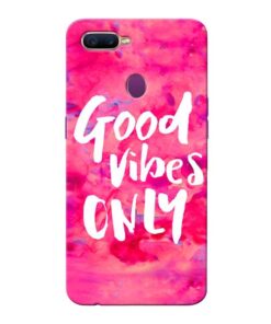 Good Vibes Oppo F9 Pro Mobile Cover