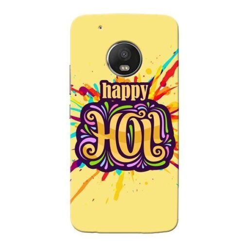 Happy Holi Moto G5 Plus Mobile Cover