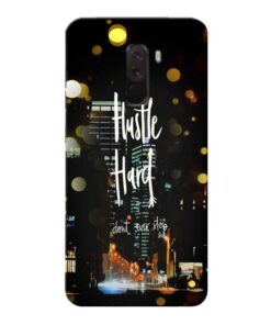 Hustle Hard Xiaomi Poco F1 Mobile Cover