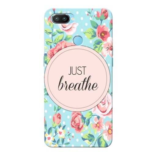 Just Breathe Oppo Realme 2 Pro Mobile Cover