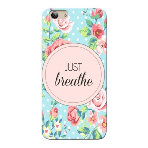 Just Breathe Vivo Y53 Mobile Cover