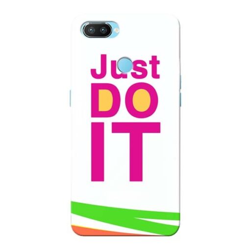 Just Do It Oppo Realme 2 Pro Mobile Cover
