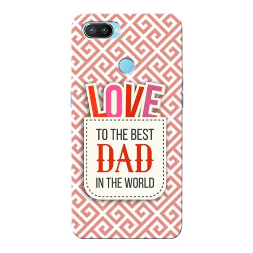 Love Dad Oppo Realme 2 Pro Mobile Cover