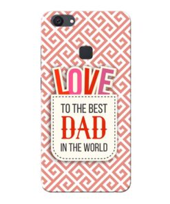 Love Dad Vivo V7 Plus Mobile Cover