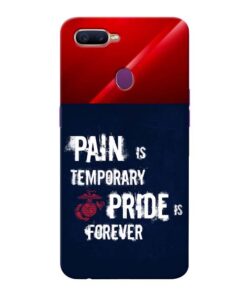 Pain Is Oppo F9 Pro Mobile Cover