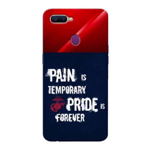 Pain Is Oppo F9 Pro Mobile Cover