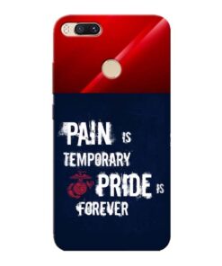 Pain Is Xiaomi Mi A1 Mobile Cover