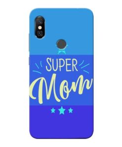 Super Mom Redmi Note 6 Pro Mobile Cover