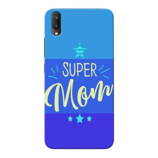 Super Mom Vivo V11 Pro Mobile Cover