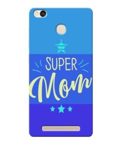 Super Mom Xiaomi Redmi 3s Prime Mobile Cover