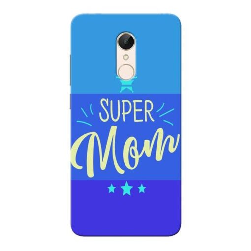 Super Mom Xiaomi Redmi 5 Mobile Cover