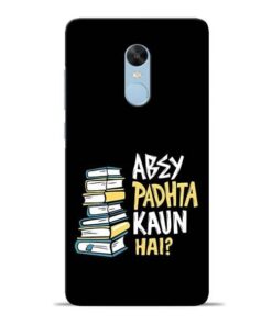 Abey Padhta Koun Redmi Note 4 Mobile Cover