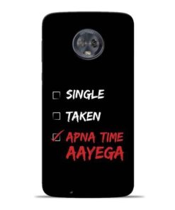 Apna Time Aayega Moto G6 Mobile Cover
