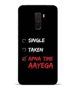 Apna Time Aayega Poco F1 Mobile Cover