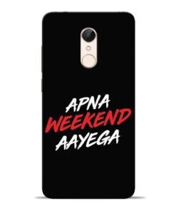 Apna Weekend Aayega Redmi 5 Mobile Cover