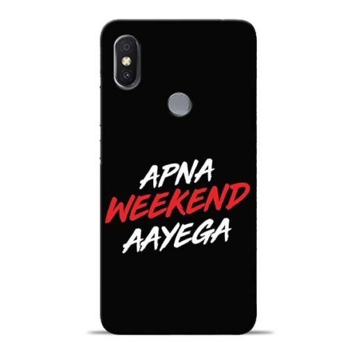 Apna Weekend Aayega Redmi Y2 Mobile Cover