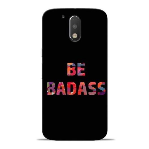 Be Bandass Moto G4 Plus Mobile Cover