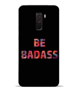 Be Bandass Poco F1 Mobile Cover