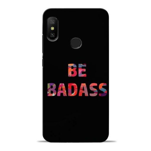 Be Bandass Redmi 6 Pro Mobile Cover