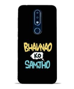Bhavnao Ko Samjho Nokia 6.1 Plus Mobile Cover