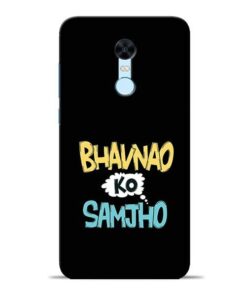 Bhavnao Ko Samjho Redmi Note 5 Mobile Cover