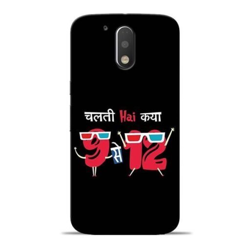 Chalti Hai Kiya Moto G4 Plus Mobile Cover