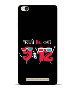 Chalti Hai Kiya Redmi 3s Mobile Cover