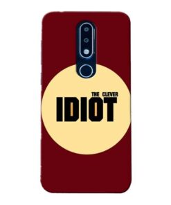 Clever Idiot Nokia 6.1 Plus Mobile Cover
