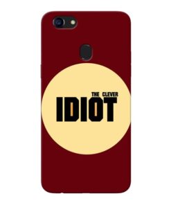 Clever Idiot Oppo F5 Mobile Cover