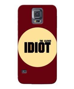 Clever Idiot Samsung Galaxy S5 Mobile Cover