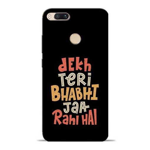 Dekh Teri Bhabhi Mi A1 Mobile Cover