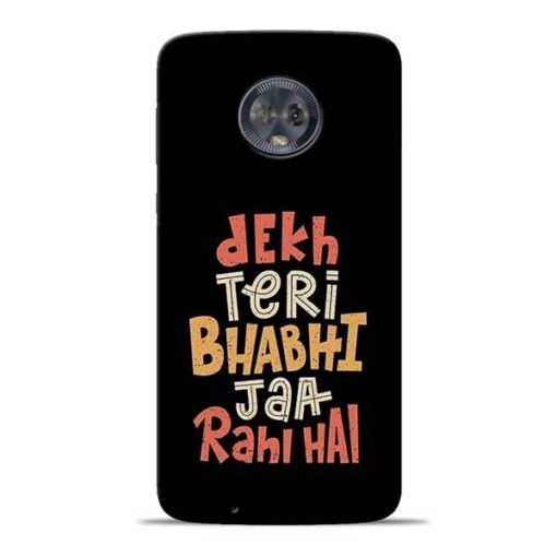 Dekh Teri Bhabhi Moto G6 Mobile Cover