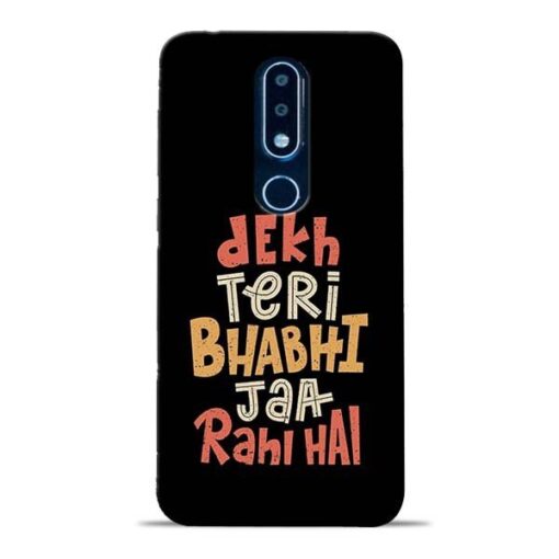 Dekh Teri Bhabhi Nokia 6.1 Plus Mobile Cover