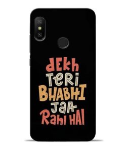 Dekh Teri Bhabhi Redmi 6 Pro Mobile Cover