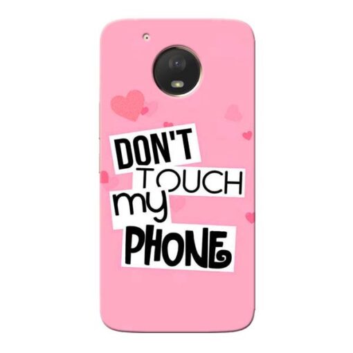 Dont Touch Moto E4 Plus Mobile Cover