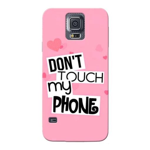 Dont Touch Samsung Galaxy S5 Mobile Cover