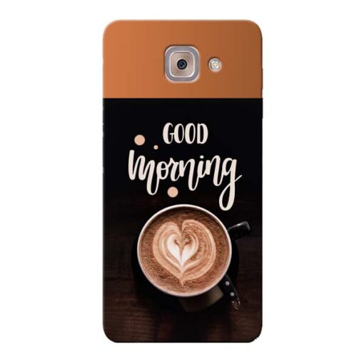 Good Morning Samsung Galaxy J7 Max Mobile Cover