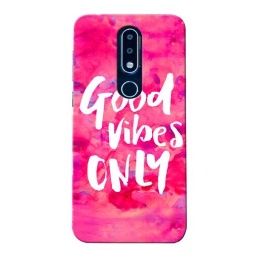 Good Vibes Nokia 6.1 Plus Mobile Cover