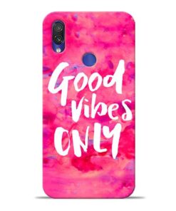 Good Vibes Xiaomi Redmi Note 7 Mobile Cover