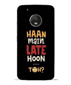 Haan Main Late Hoon Moto G5 Plus Mobile Cover