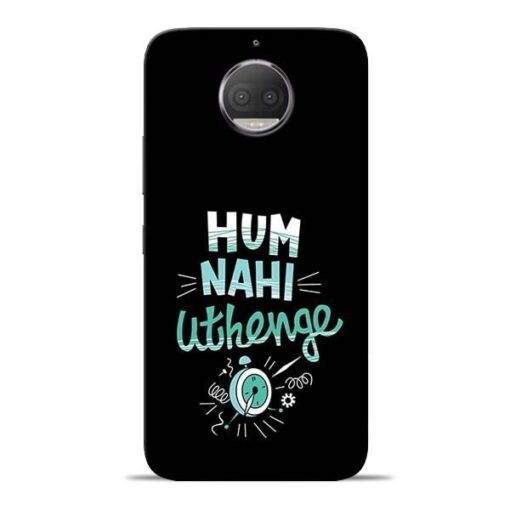 Hum Nahi Uthenge Moto G5s Plus Mobile Cover