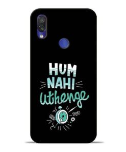 Hum Nahi Uthenge Redmi Note 7 Mobile Cover