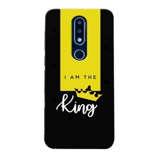 I am King Nokia 6.1 Plus Mobile Cover
