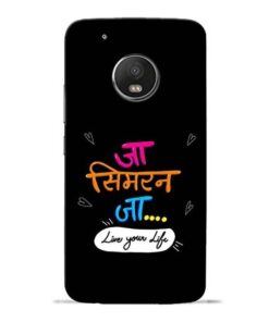 Jaa Simran Jaa Moto G5 Plus Mobile Cover