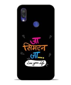 Jaa Simran Jaa Redmi Note 7 Mobile Cover