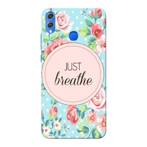 Just Breathe Honor 8X Mobile Cover
