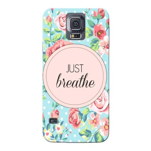 Just Breathe Samsung Galaxy S5 Mobile Cover